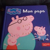 Книга для маленьких на французском языке Peppa Pig - Mon papa (french edition)