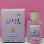 Lanvin Eclat D`Arpege 60 мл. Нежный, фруктово-цветочный аромат ❤️